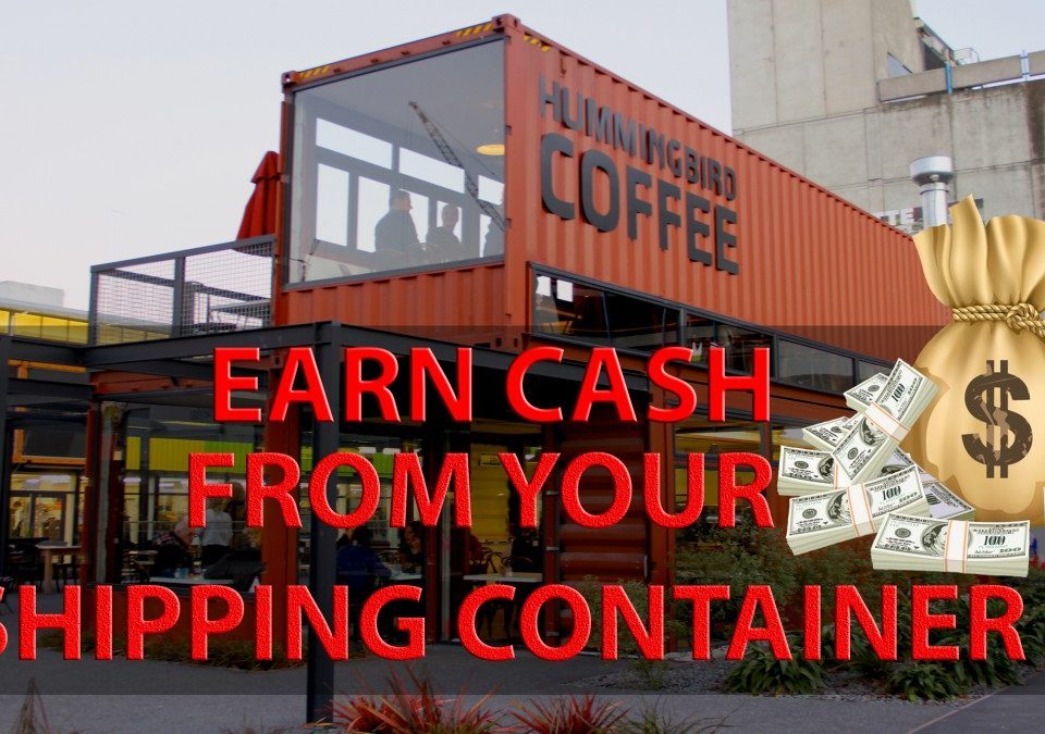 earn money shipping container